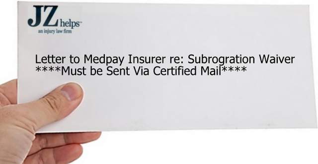 Letter to Medpay Insurer Asking Whether they Waive Subrogation