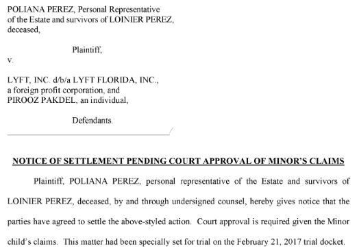 Poliana v Lyft - Notice of Settlement Pending Approval of Minor's Claims