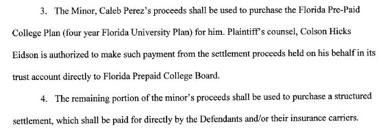 part of order approving minor's settlement - Perez v Lyft