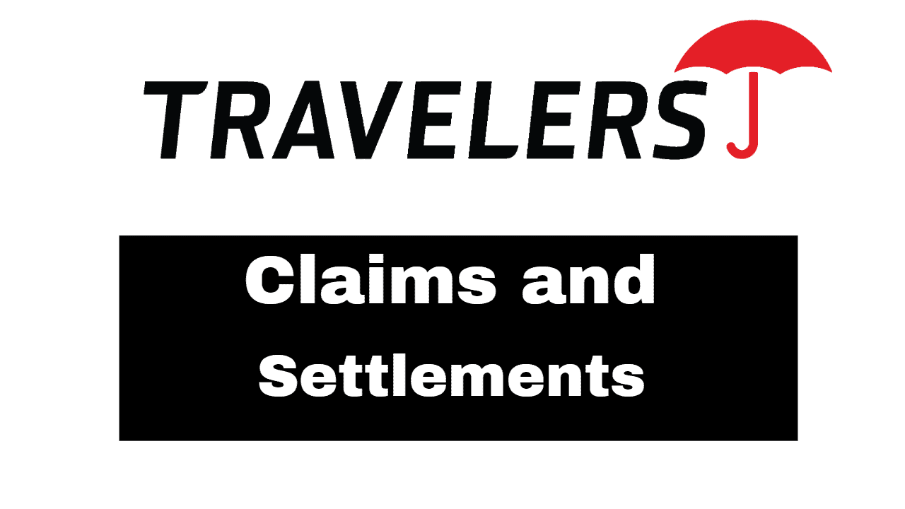Travelers Insurance Claims and Settlement (Car Accidents and More)
