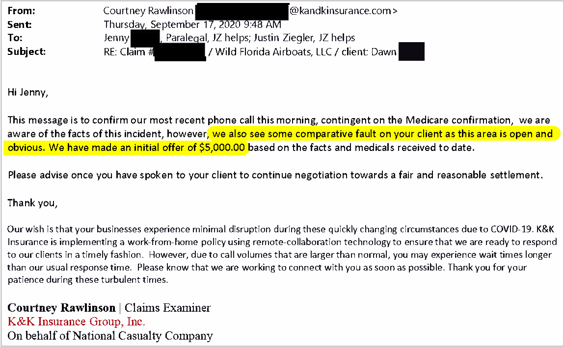 K & K Insurance Group (on behalf of National Casualty Company) email to Florida trip and fall lawyer Justin Ziegler stating his client is partially at fault since the area where she tripped and fell was open and obvious. $5K initial settlement offer