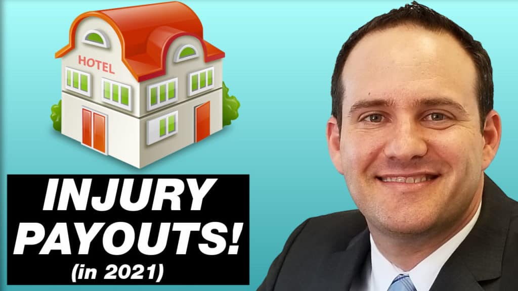 hotel injury payouts in 2021 (lawyer Justin Ziegler)