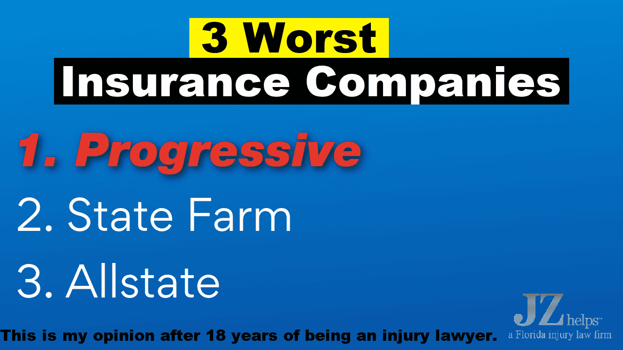 worst insurance companies for personal injury claims (Allstate, Progressive and State Farm)