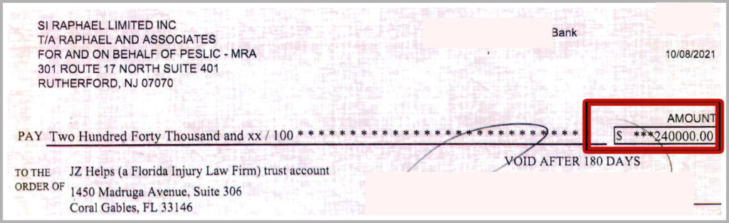 $240,000 settlement check (redacted) in a hotel injury case.